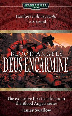 [Blood Angels 01] • Deus Encarmine